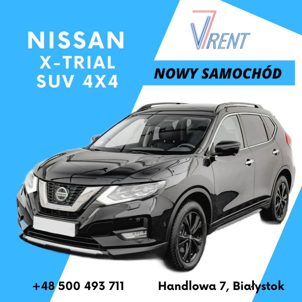 Nowy Samochód NISSAN X-Trial SUV 4×4